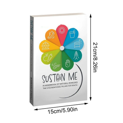 New O'Neill Sustain Me: A Handbook Of Natural Remedies